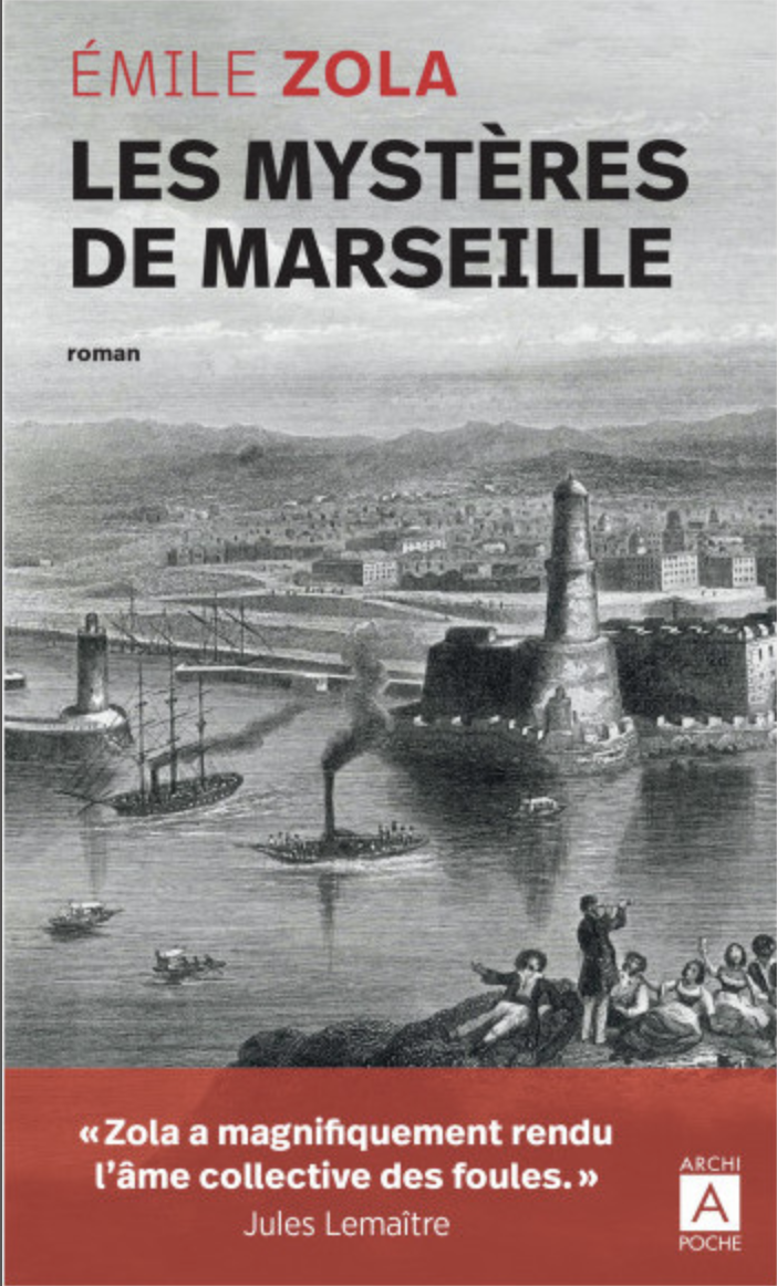 Les mystères de Marseille Zola